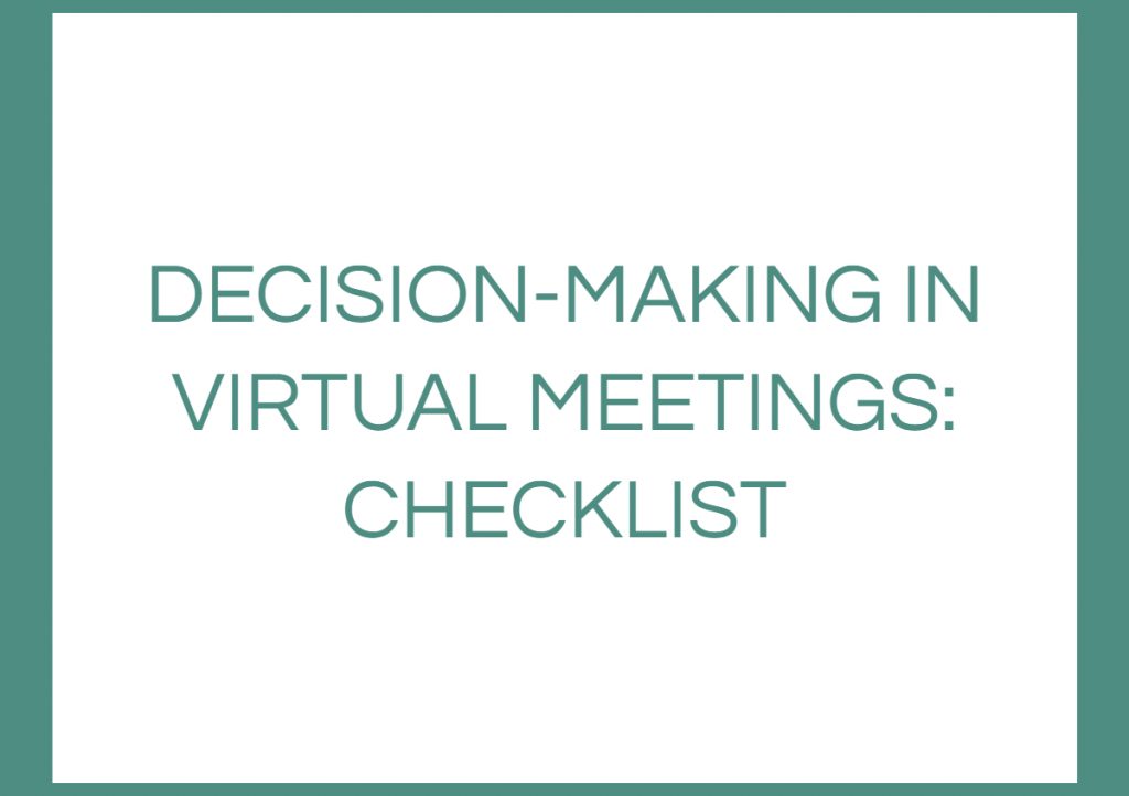 Checklist: Thinking through the Board's decision-making in a virtual meeting environment
